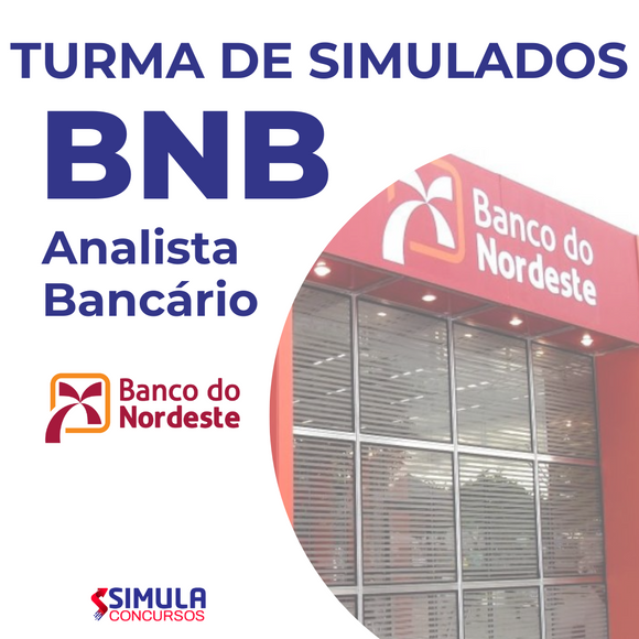 Turma de Simulados - Banco do Nordeste - BNB - 2024 - Analista Bancário