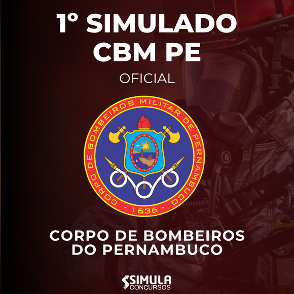 1º Simulado - Corpo de Bombeiros Militar de Pernambuco - Oficial - CBM PE